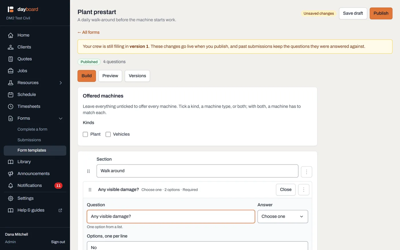 The builder's amber banner warning that the crew is still filling in the published version until you publish again