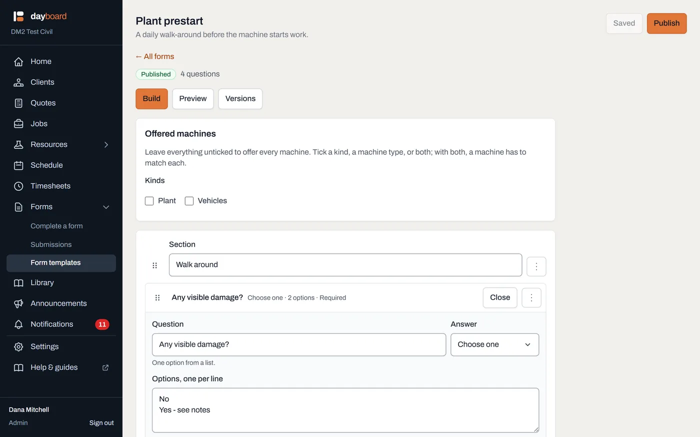 The form builder open on the Plant prestart: each question is a row naming its answer kind, with one expanded for editing