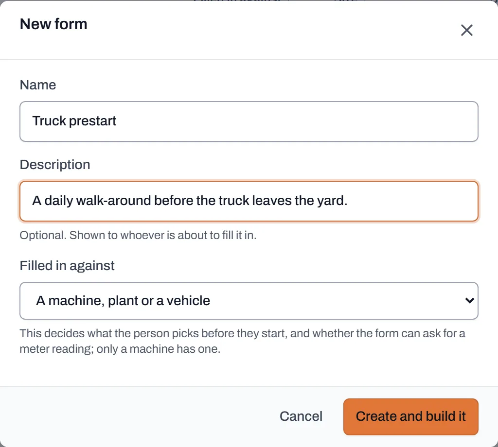 The New form dialog with a name and description filled in and the Filled in against dropdown