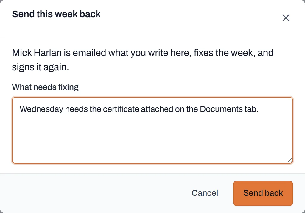 The Send this week back dialog with a reason written